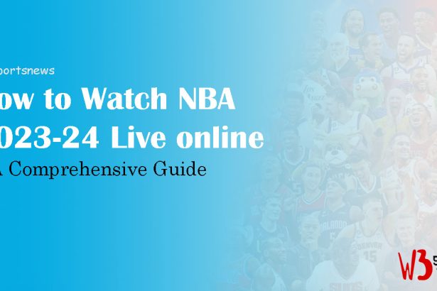 How to Watch NBA 2023-24 Live online